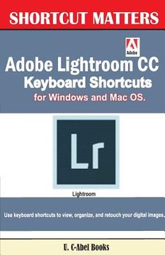 portada Adobe Lightroom CC Keyboard Shortcuts for Windows and Mac OS (in English)
