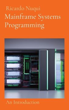 portada Mainframe Systems Programming: An Introduction (en Inglés)