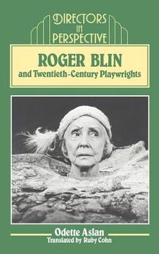 portada Roger Blin and Twentieth-Century Playwrights Hardback (Directors in Perspective) (in English)