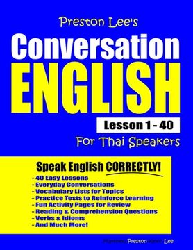 portada Preston Lee's Conversation English For Thai Speakers Lesson 1 - 40 (en Inglés)