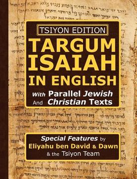 portada tsiyon edition targum isaiah in english with parallel jewish and christian texts (en Inglés)