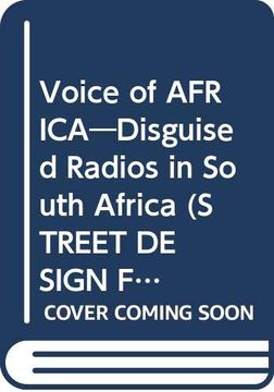 portada Voice of Africa - Disguised Radios in South Africa. Street Design File 2