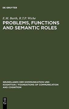 portada Problems, Functions and Semantic Roles (Grundlagen der Kommunikation und Kognition (en Inglés)