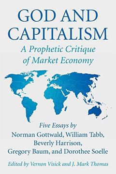 portada God and Capitalism: A Prophetic Critique of Market Economy (in English)