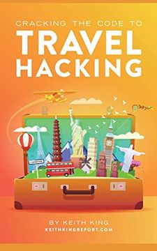 portada Cracking the Code to Travel Hacking (en Inglés)