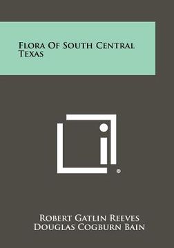 portada flora of south central texas (en Inglés)