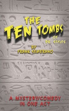 portada The Ten Tombs of Dr. Styles (en Inglés)