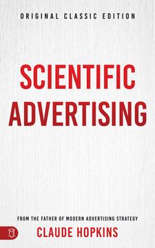 portada Scientific Advertising: Original Classic Edition (en Inglés)
