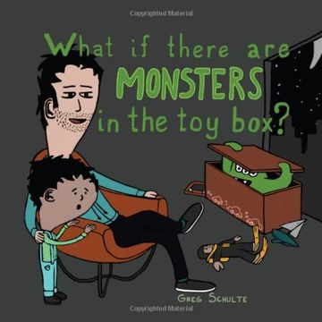 What If There Are Monsters in the Toy Box?