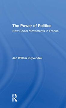 portada The Power of Politics: New Social Movements in France (en Inglés)
