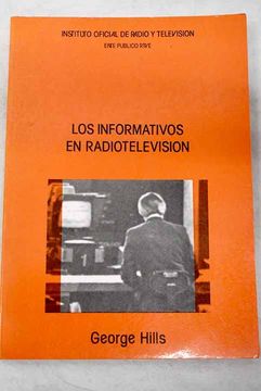 portada Los Informativos en Radiotelevision (3ª Ed. )