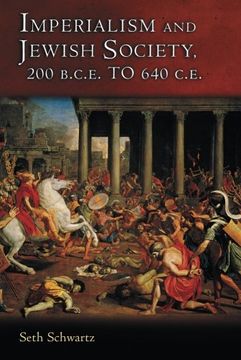 portada Imperialism and Jewish Society: 200 B. C. E. To 640 C. E. (Jews, Christians, and Muslims From the Ancient to the Modern World) (in English)