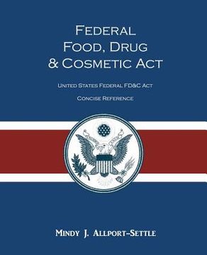 portada federal food, drug, and cosmetic act (en Inglés)