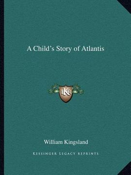 portada a child's story of atlantis (en Inglés)