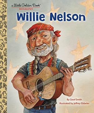 portada Willie Nelson: A Little Golden Book Biography (in English)