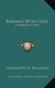 portada abiding with god: a narrative (1859) (in English)