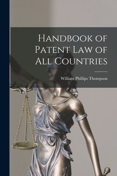 portada Handbook of Patent Law of All Countries (in English)