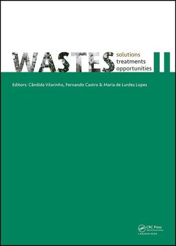 portada Wastes - Solutions, Treatments and Opportunities II: Selected Papers from the 4th Edition of the International Conference on Wastes: Solutions, Treatm (en Inglés)