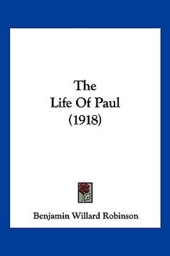 portada the life of paul (1918) (en Inglés)