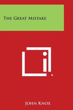 portada The Great Mistake (en Inglés)