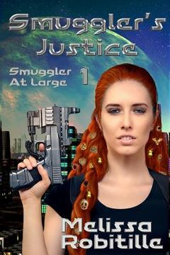 portada Smuggler's Justice (en Inglés)