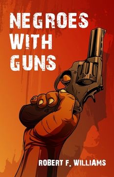 portada Negroes With Guns (en Inglés)