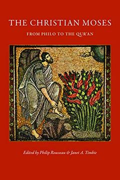 portada The Christian Moses: From Philo to the Qur'an (Studies in Early Christianity) (en Inglés)