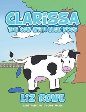 portada Clarissa: The Cow with Blue Poos (en Inglés)