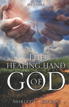 portada The Healing Hand of God (in English)