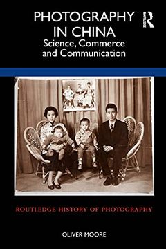 portada Photography in China: Science, Commerce and Communication (in English)