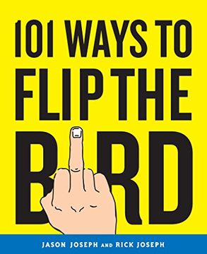 portada 101 Ways to Flip the Bird 