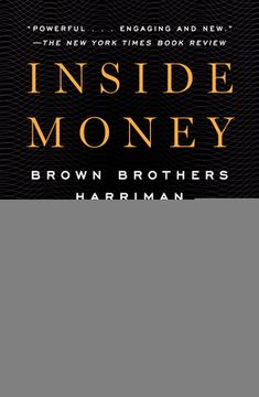 portada Inside Money: Brown Brothers Harriman and the American way of Power (en Inglés)