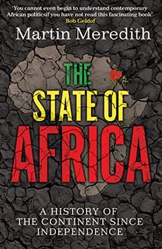 portada The State of Africa: A History of the Continent Since Independence (en Inglés)
