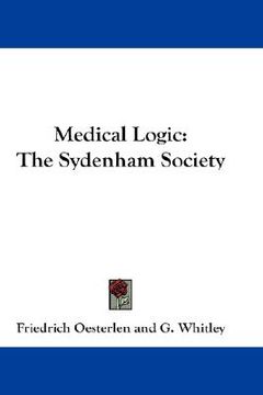 portada medical logic: the sydenham society (en Inglés)