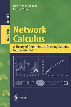 portada network calculus: a theory of deterministic queuing systems for the internet (en Inglés)