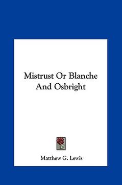 portada mistrust or blanche and osbright (en Inglés)