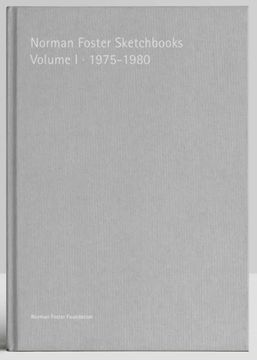 portada Norman Foster Sketchbooks Volume i 1975-1980 