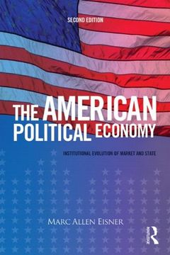 portada The American Political Economy: Institutional Evolution of Market and State (en Inglés)