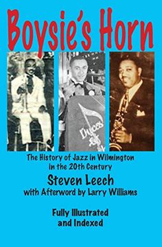 portada Boysie's Horn: The History of Jazz in Wilmington in the 20Th Century (in English)