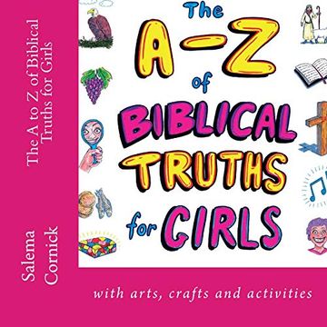 portada The a to z of Biblical Truths for Girls (en Inglés)
