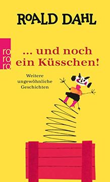 portada Und Noch ein Küßchen! Weitere Ungewöhnliche Geschichten (in German)