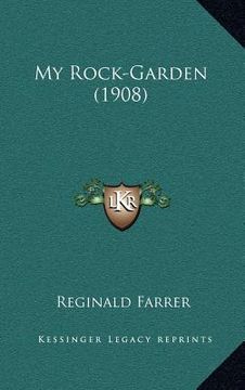 portada my rock-garden (1908)