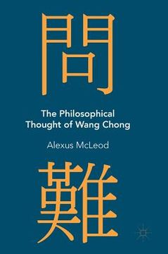 portada The Philosophical Thought of Wang Chong (en Inglés)