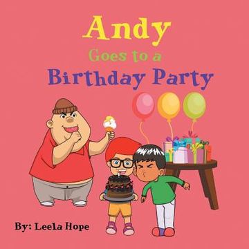 portada Andy Goes to a Birthday Party (en Inglés)