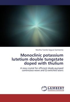 portada monoclinic potassium lutetium double tungstate doped with thulium (en Inglés)