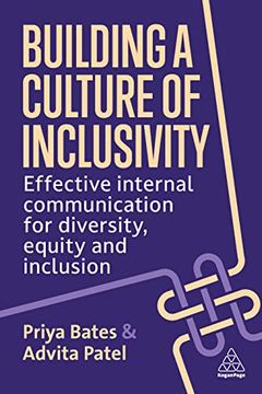 portada Building a Culture of Inclusivity: Effective Internal Communication for Diversity, Equity and Inclusion (en Inglés)