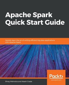 portada Apache Spark Quick Start Guide