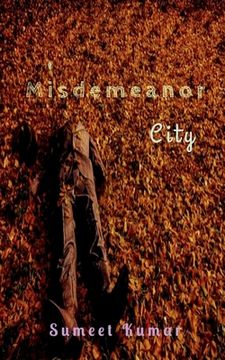 Misdemeanor City (en Inglés)