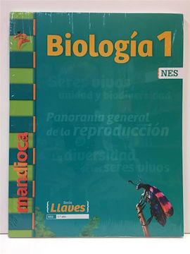portada Biologia 1 Estacion Mandioca Llaves Seres Vivos Unidad y Biodiversidad.   [Nes]