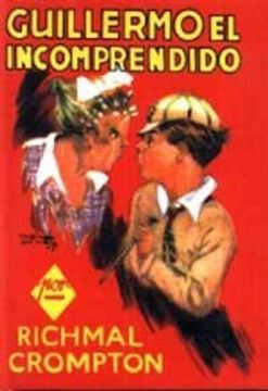portada Guillermo El Incomprendido (Spanish Edition) (in Spanish)